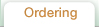 Ordering